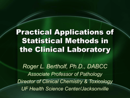 Statistics in the Clinical Laboratory: Keys to Understanding