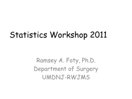 Statistics I - Robert Wood Johnson Medical School
