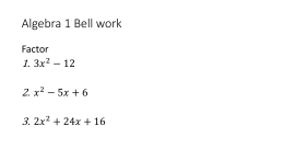 Algebra 1 Bell work - Somerset College Preparatory Academy
