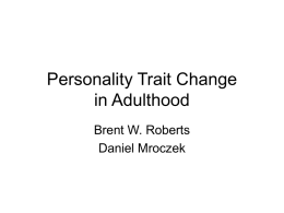 Personality Trait Change in Adulthood