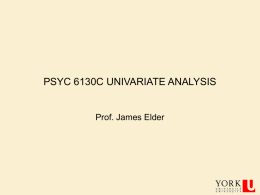 PSYC 6130A UNIVARIATE ANALYSIS