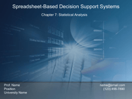 EIN 4905/ESI 6912 Decision Support Systems Excel