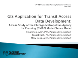 GIS Application for Transit Access Data Development: A