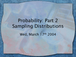 Probability: Part 2 Sampling Distributions