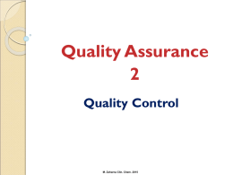 The basic quality control statistics The mean