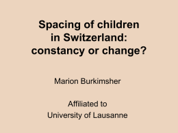 Spacing of children in Switzerland: constancy or change?