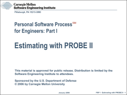 Estimating with PROBE II