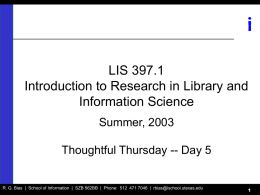 Day 5 Slides - School of Information