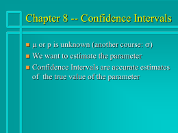 Chapter 8 -- Confidence Intervals