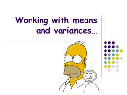 Working with means and variances…