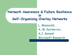 Network Awareness & Failure Resilience in Self