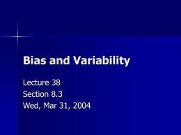 Lecture 38 - Bias and Variability