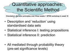 Quantitative approaches: the Scientific Method