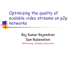 Optimizing the quality of scalable video streams on p2p networks