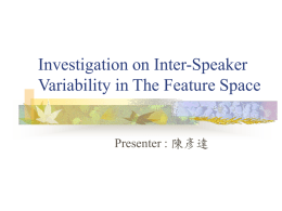 Investigation on Inter-Speaker Variability in The Feature Space