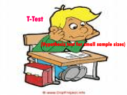 T-Test (Hypothesis test for small sample sizes)