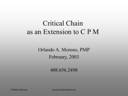 Using Critical Chain as an Extension to CPM