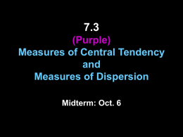 7.3 Measures of Central Tendency and Measures of Dispersion