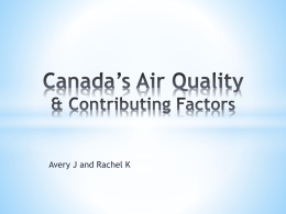 Canada`s Air Quality & Contributing Factors