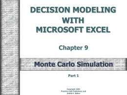 DECISION MODELING WITH MICROSOFT EXCEL Chapter 9