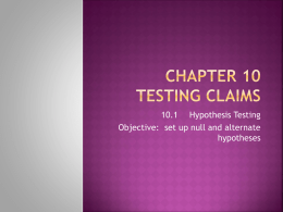 Chapter 10 Testing Claims