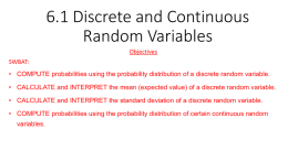 6.1 Discrete and Continuous Random Variables