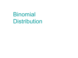 Lesson One Bernoulli and Binomial Distributions File