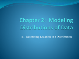 Chapter 2: Describing Location in a Distribution