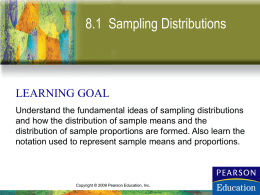 Section 8-1 Sampling Distributions