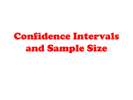 Confidence Intervals and Sample Sizex