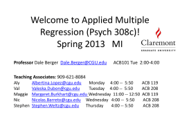 Welcome to Applied Multiple Regression (Psych 308c)! Spring 2012