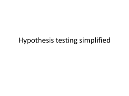 Hypothesis testing simplified