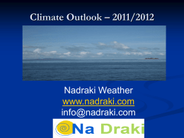 Climate Outlook – 2011/2012