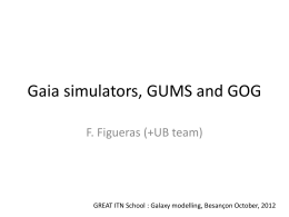 Gaia simulators, GUMS and GOG - Gaia-UB