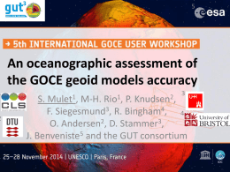 An oceanographic assessment of the GOCE