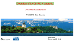 RICH-2016-LHCb-Upgrade-Overviewx