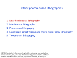 Photon-based lithography_2 - Electrical and Computer Engineering