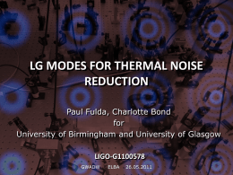 Laguerre-Gauss Mode Research at Birmingham