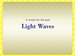 Light waves Review