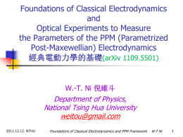 Foundations of Classical Electrodynamics and PPM Framework WT Ni