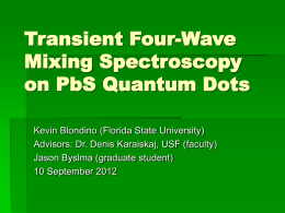(PbS) Quantum Dots . - Florida State University