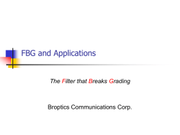 FBG and Applications - Welcome to Broptics