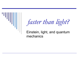 faster than light? - University of Sheffield