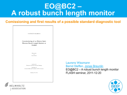 EO@BC2 – A robust bunch length monitor