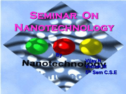Seminar On Nanotechnology - Dept of Technical Education