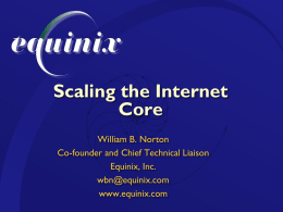 Scaling the Core of the Internet