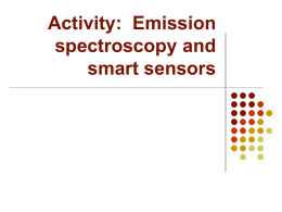 Activity: Emission spectroscopy and smart sensors