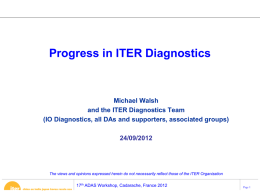 M Walsh : Progress in ITER Diagnostics