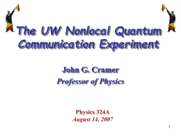 The UW Nonlocal Communication Experiment