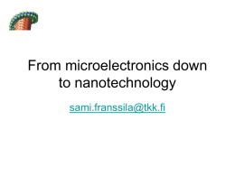 From microelectronics down to nanotechnology